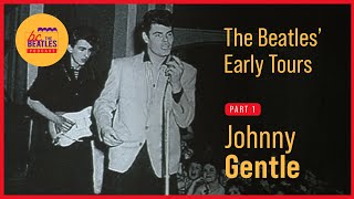 The Beatles’ Early Tours Part One Johnny Gentle [upl. by Christensen]