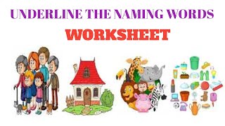 Naming wordsunderline the naming words worksheetukg Kids learning videoAtanu kids class [upl. by Donaugh]