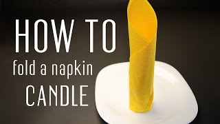 How to Fold a Napkin into a Candle [upl. by Melcher]