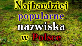 Najbardziej popularne nazwiska w Polsce 1 [upl. by Fiel]