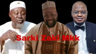 Budaddiyar Wasika Zuwaga Sarki Zaki Mkk  Imam Yanusa Dah Jega [upl. by Koralie]