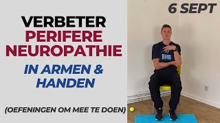 Verzacht de symptomen van PERIFERE NEUROPATHIE in armen en handen  oefeningen [upl. by Machutte]