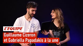 Guillaume Cizeron et Gabriella Papadakis à la une  Patinage [upl. by Alby]