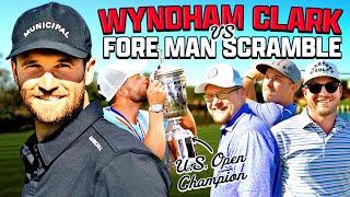 US Open Champ Wyndham Clark vs The Fore Man Scramble [upl. by Wayland]