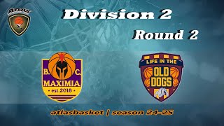 Atlasbasket  Div 2Round 2  MAXIMIA vs OLD DOGS [upl. by Mathia]