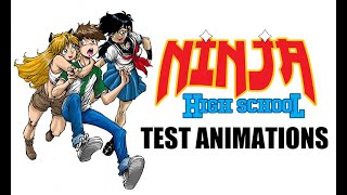 NINJA HIGH SCHOOL test animations [upl. by Baynebridge]