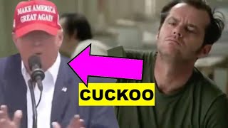 OMG U see this 🤪🤪🤪 Cuckoo Trump ONE FLEW OVER THE CUCKOOS NEST featuring Donald Trump [upl. by Oiragelo]