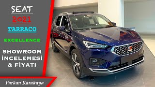 2021 YENİ SEAT TARRACO  XCELLENCE PAKET  SHOWROOM İNCELEMESİ VE FİYATI  5008DEN İYİ Mİ [upl. by Arielle394]