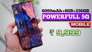 6000mAh8GB256GB120Hz5 best POWERFUL 5G mobile under 10000 5 best new 5g mobile under 10000 [upl. by Halik]