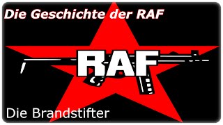 Die Geschichte der RAF  Teil 1 Die Brandstifter DOKUHD [upl. by Ardyaf]