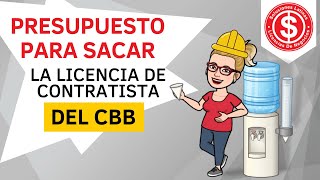 Presupuesto para sacar la licencia del Contratista CCB [upl. by Germaun]