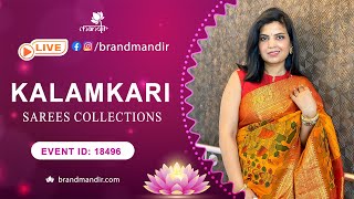 Kalamkari Sarees  WhatsApp Number 733 733 7000  Brand Mandir Sarees LIVE [upl. by Opiuuk]