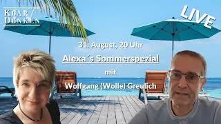 LIVE  Alexa´s Sommerspezial mit Wolfgang Greulich [upl. by Merla]