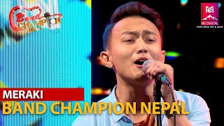 Jau Ki Basu Ma Sabin Rai  MERAKI  BAND CHAMPION NEPAL [upl. by Oiled]