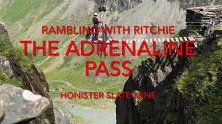 Rambling With Ritchie The Adrenaline Pass at Honister Slate Mine [upl. by Sasnak]