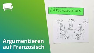 Largumentation Tipps für das Argumentieren auf Französisch [upl. by Faucher]