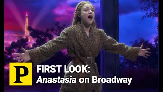 FIRST LOOK Anastasia on Broadway [upl. by Emia]