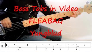 Yungblud  Fleabag BASS TABS IN VIDEO [upl. by Iraam]