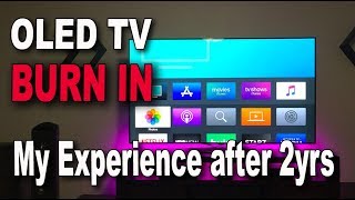 OLED TV BurnIn  My Experience After 2yrs [upl. by Castra]