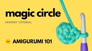 Magic Circle Crochet Tutorial [upl. by Gaylord]