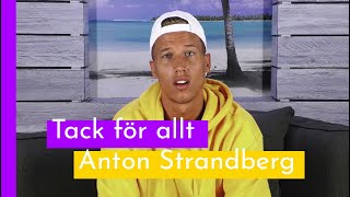 Här lämnar Anton Strandberg I Love Island Sverige 2018 [upl. by Flem]