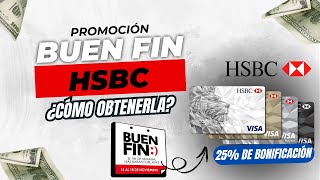 BUEN FIN 2024 Bonificación HSBC BUENFIN [upl. by Sirc919]