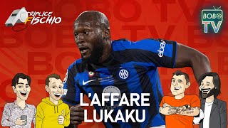 Laffare Lukaku  Triplice Fischio [upl. by Cann]