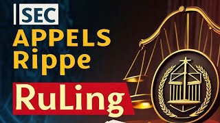 WARNING SEC APPEALS RIPPLE XRP CASE RULING [upl. by Dibrin]