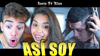 REACCION a SANTA FE KLAN  ASI SOY [upl. by Ralina]