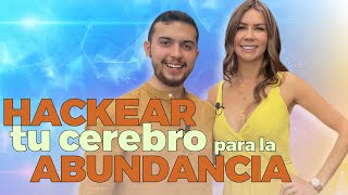 Cómo PROGRAMAR tu CEREBRO para la ABUNDANCIA  Diana Álvarez amp Esteban Pulido [upl. by Vanna135]