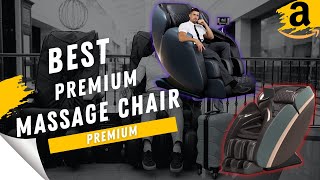 Best Premium Massage Chairs On Amazon  Best Massage Chairs [upl. by Berkin]