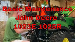 Basic Maintenance on the John Deere 1023E 1025R [upl. by Abbub]