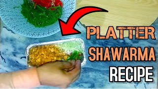 Platter Chicken Shawarma 🥙 Recipe  Chicken Open Shawarma chickenrecipe pizzalover [upl. by Akihsar]