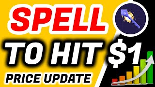 SPELL TOKEN SPELL TO HIT 1 SPELL TOKEN TODAY NEWS SPELL TOKEN PRICE PREDICTION AND ANALYSIS [upl. by Rhyner424]