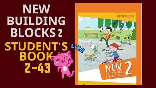 New Building Blocks 2 Students Book 243 [upl. by Kohn]