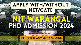 NIT Warangal PhD Admission UpdateInstitute Fellowship Available [upl. by Lednahs]