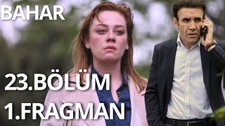 Bahar 23 Bölüm 1 Fragmanı  Bu kadar zalim olamazsın [upl. by Latoniah289]