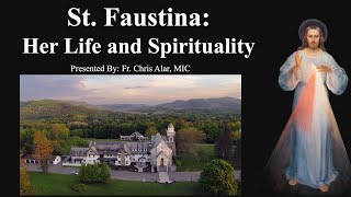 St Faustina Her Life and Spirituality  Explaining the Faith [upl. by Casavant207]