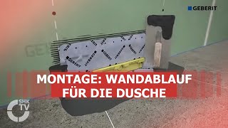 Geberit Montagevideo Wandablauf für Dusche  SHKTV [upl. by Tnarb764]