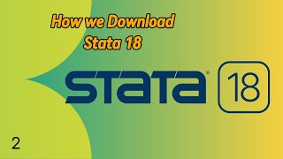 How to Download STATA 18 for Windows  Part 2 [upl. by Nrehtac]