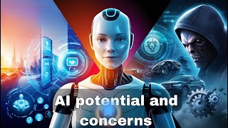 Artificial Intelligence Potential and Concerns  AI Mastery Hub  English [upl. by Eohce]