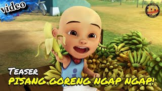 upin amp ipin pisang goreng ngap ngap [upl. by Nelle395]