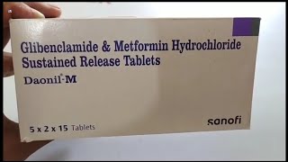 DaonilM Tablet  Glibenclamide amp Metformin Hydrochloride Sustained Release Tablets  Daonil M Tab [upl. by Darrin]