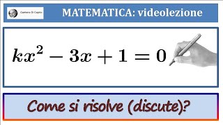 Equazioni di secondo grado letterali con discussione [upl. by Annerahs800]