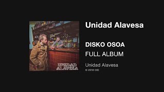 Unidad Alavesa 2018 Disko osoa  Full album [upl. by Lasyrc]