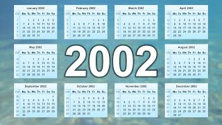 Calendar 2002 [upl. by Arrad877]