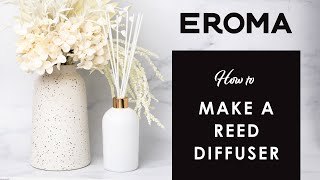 How to Make a Reed Diffuser [upl. by Manus]