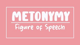 Metonymy  Figure of Speech [upl. by Ma]