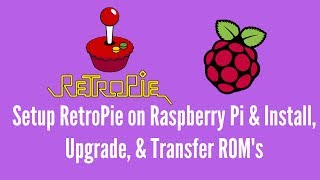 Setup RetroPie on Raspberry Pi amp Install Upgrade amp Transfer ROMs [upl. by Acinorahs913]