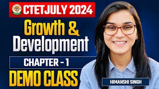 CTET July 2024  Growth amp Development CDP Class01 by Himanshi Singh [upl. by Sivahc551]